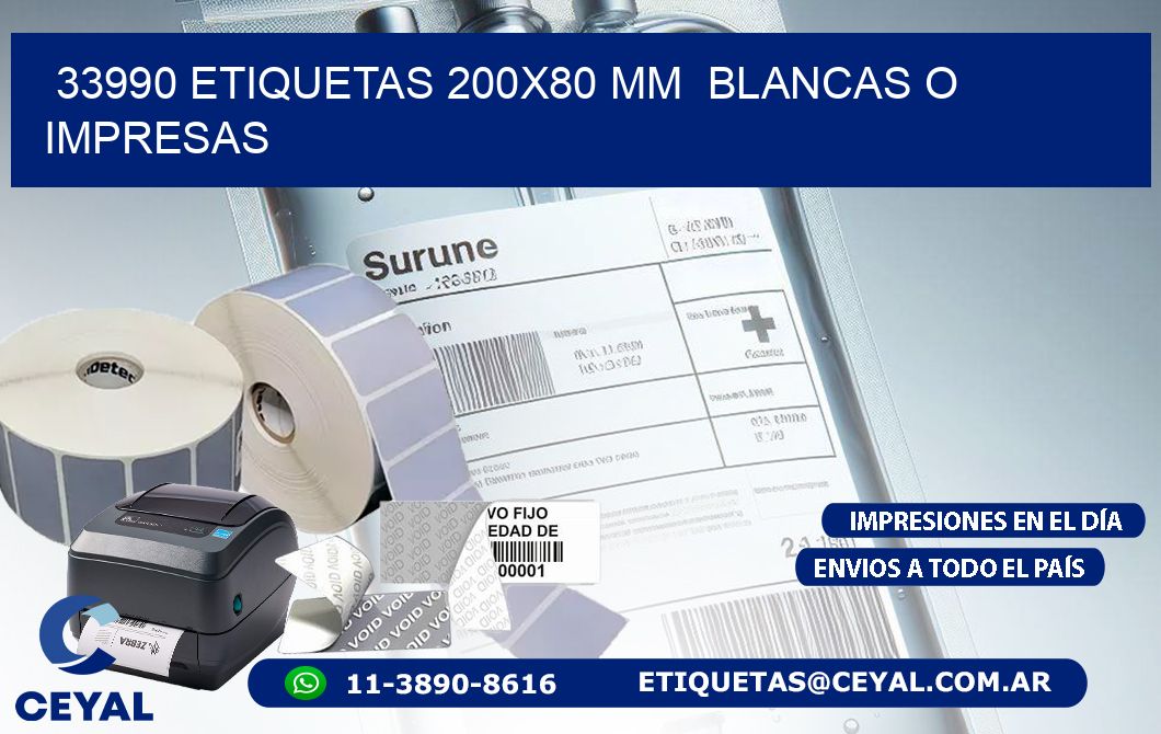 33990 ETIQUETAS 200×80 mm  BLANCAS O IMPRESAS