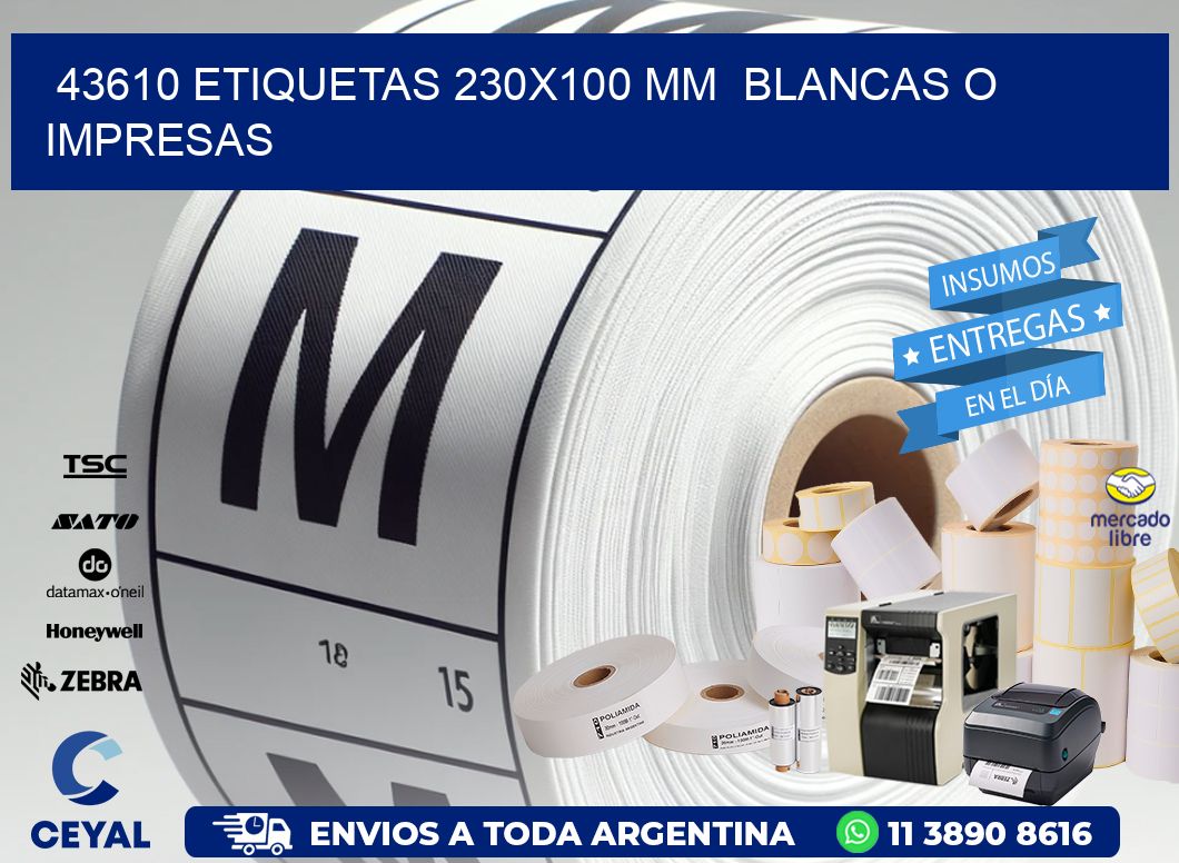 43610 ETIQUETAS 230x100 mm BLANCAS O IMPRESAS