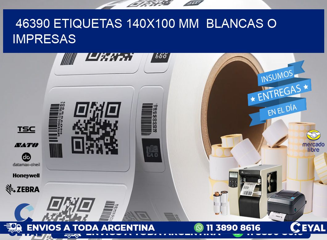 46390 ETIQUETAS 140x100 mm  BLANCAS O IMPRESAS