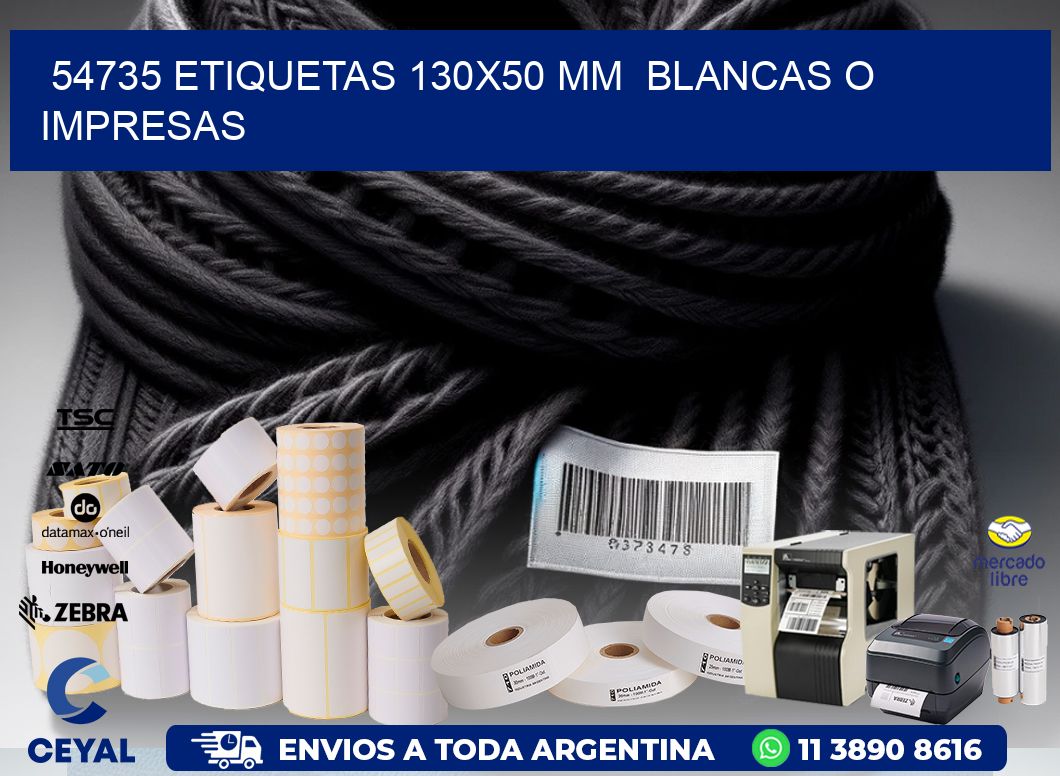 54735 ETIQUETAS 130x50 mm BLANCAS O IMPRESAS