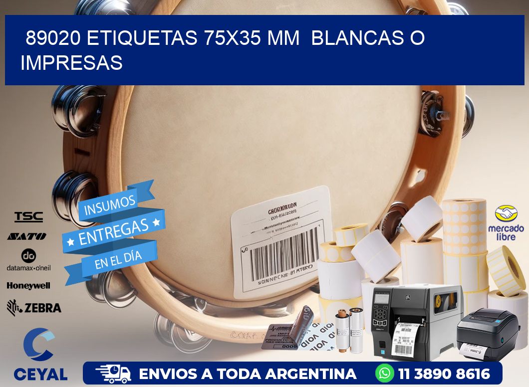 89020 ETIQUETAS 75x35 mm  BLANCAS O IMPRESAS