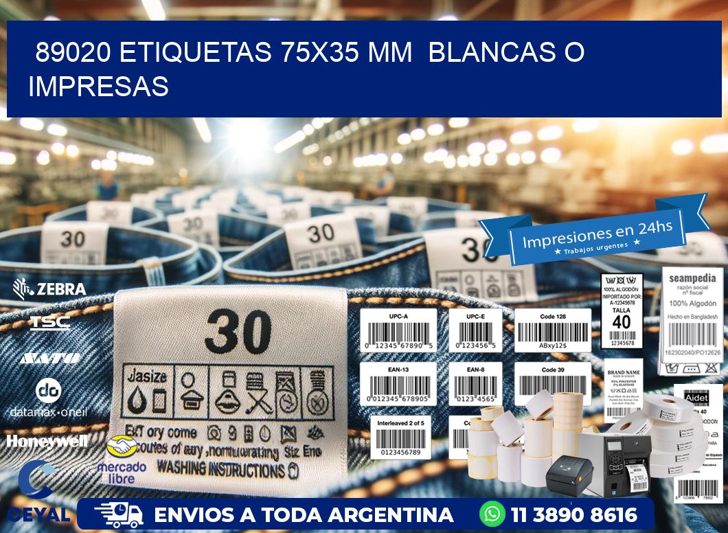 89020 ETIQUETAS 75x35 mm  BLANCAS O IMPRESAS