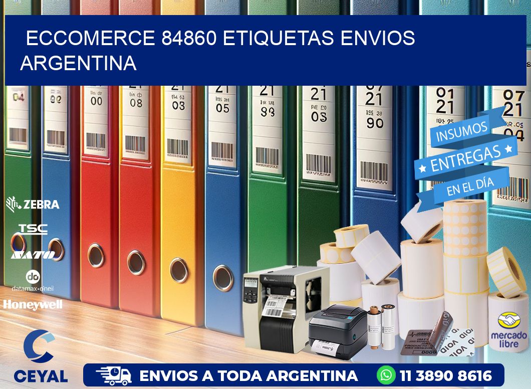 ECCOMERCE 84860 ETIQUETAS ENVIOS ARGENTINA