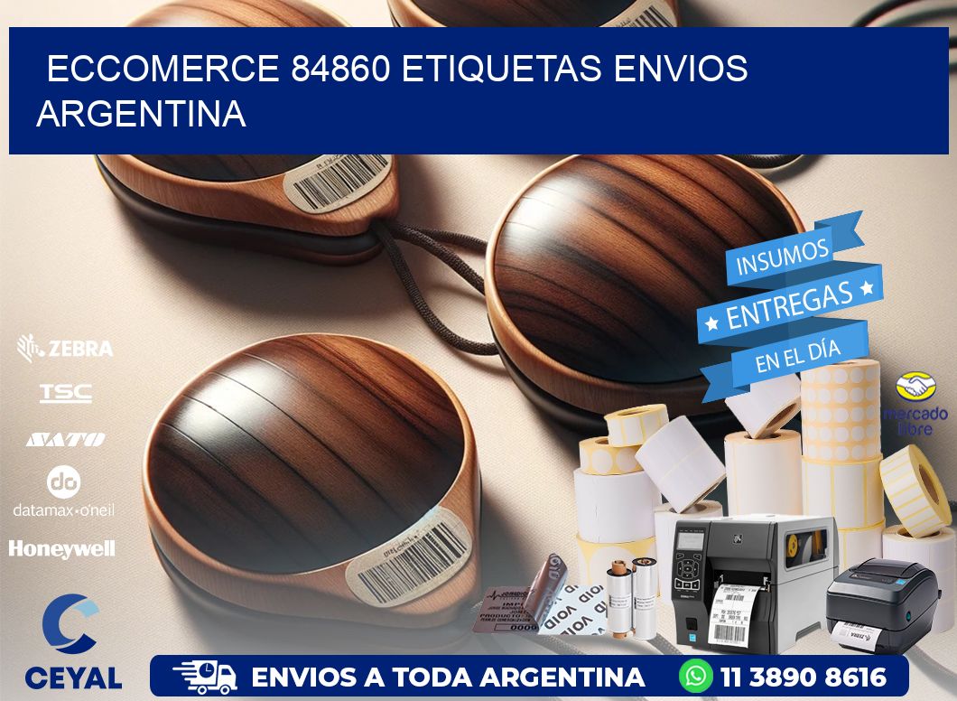 ECCOMERCE 84860 ETIQUETAS ENVIOS ARGENTINA
