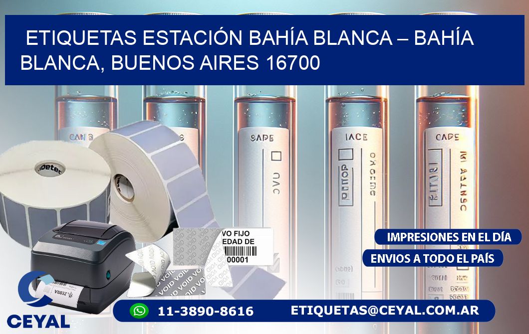 ETIQUETAS ESTACIÓN BAHÍA BLANCA – BAHÍA BLANCA, BUENOS AIRES 16700