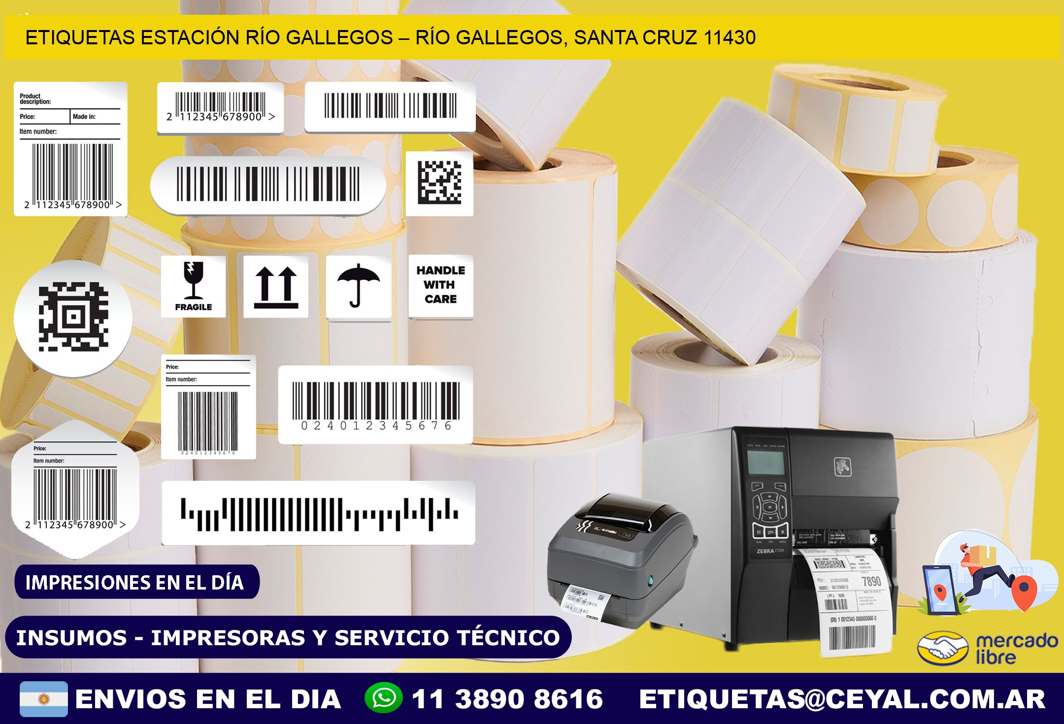 ETIQUETAS ESTACIÓN RÍO GALLEGOS – RÍO GALLEGOS, SANTA CRUZ 11430