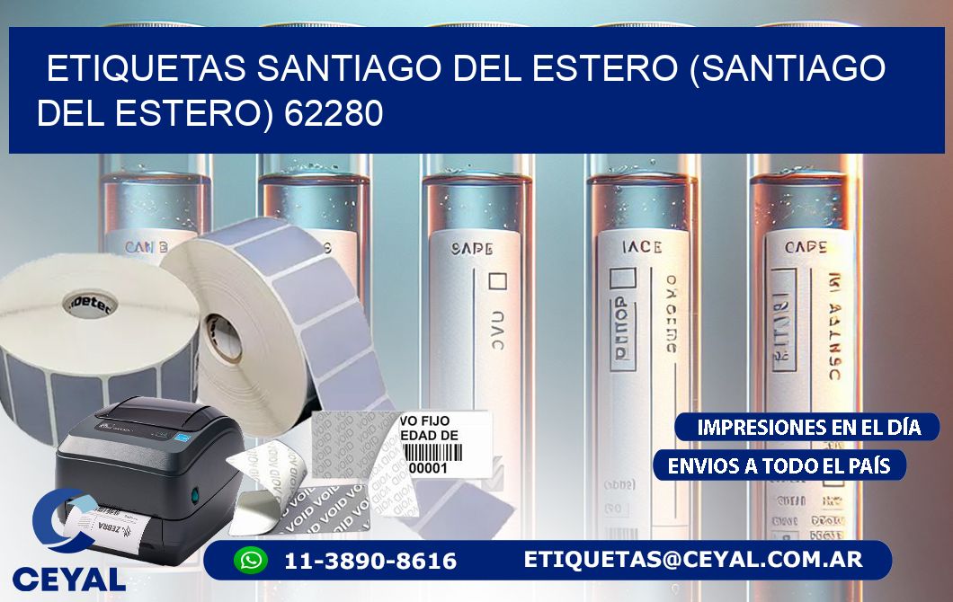 ETIQUETAS SANTIAGO DEL ESTERO (SANTIAGO DEL ESTERO) 62280