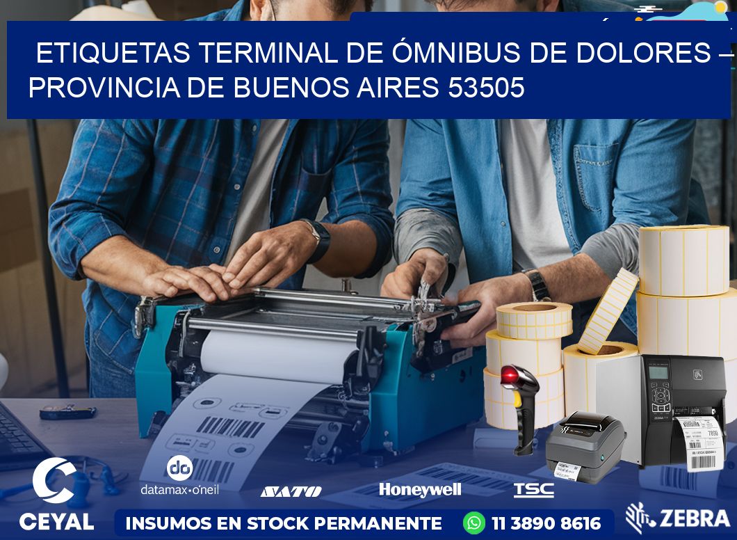ETIQUETAS TERMINAL DE ÓMNIBUS DE DOLORES – PROVINCIA DE BUENOS AIRES 53505