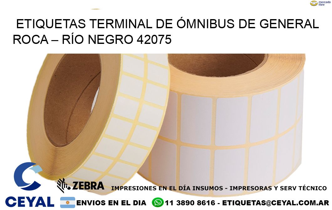 ETIQUETAS TERMINAL DE ÓMNIBUS DE GENERAL ROCA – RÍO NEGRO 42075