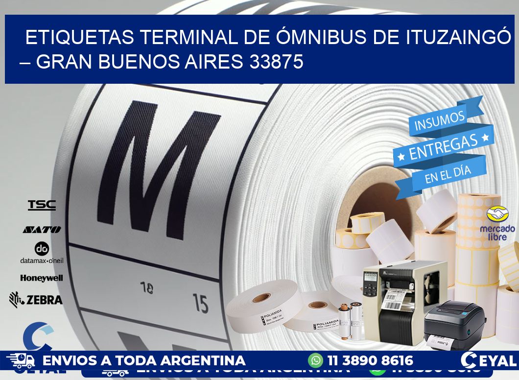 ETIQUETAS TERMINAL DE ÓMNIBUS DE ITUZAINGÓ – GRAN BUENOS AIRES 33875