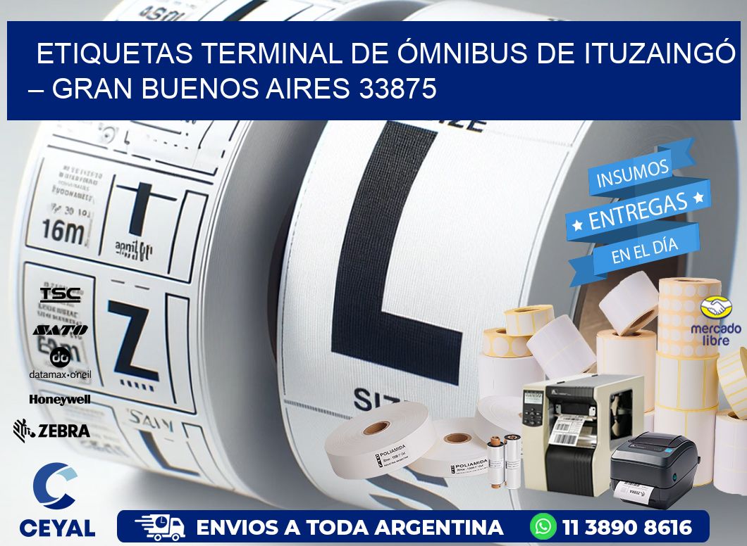 ETIQUETAS TERMINAL DE ÓMNIBUS DE ITUZAINGÓ – GRAN BUENOS AIRES 33875