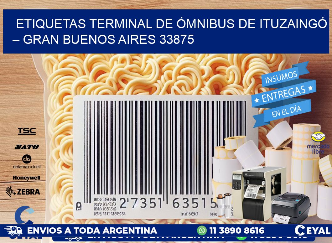 ETIQUETAS TERMINAL DE ÓMNIBUS DE ITUZAINGÓ – GRAN BUENOS AIRES 33875