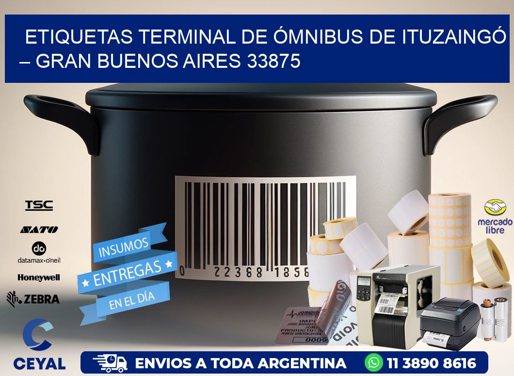ETIQUETAS TERMINAL DE ÓMNIBUS DE ITUZAINGÓ – GRAN BUENOS AIRES 33875