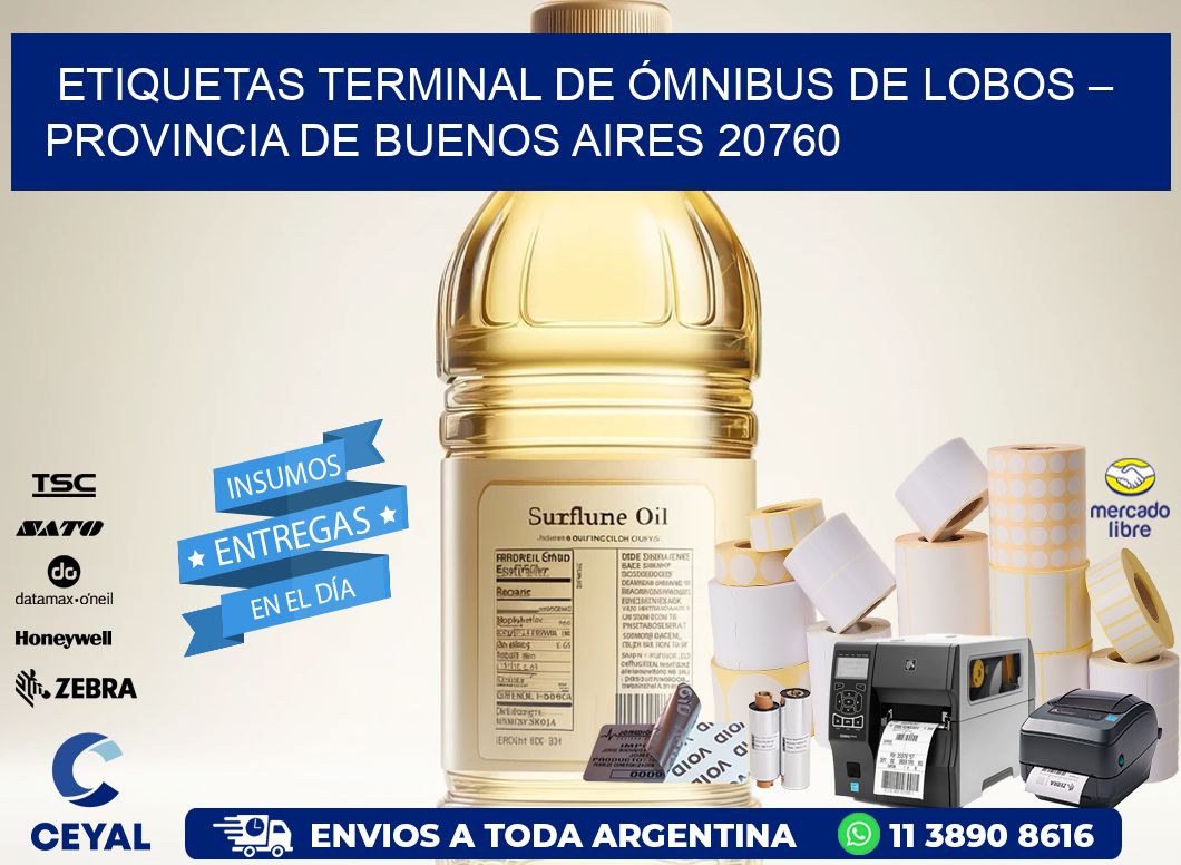 ETIQUETAS TERMINAL DE ÓMNIBUS DE LOBOS – PROVINCIA DE BUENOS AIRES 20760