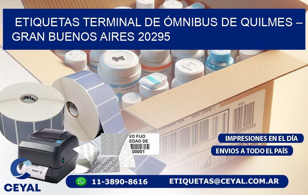 ETIQUETAS TERMINAL DE ÓMNIBUS DE QUILMES – GRAN BUENOS AIRES 20295