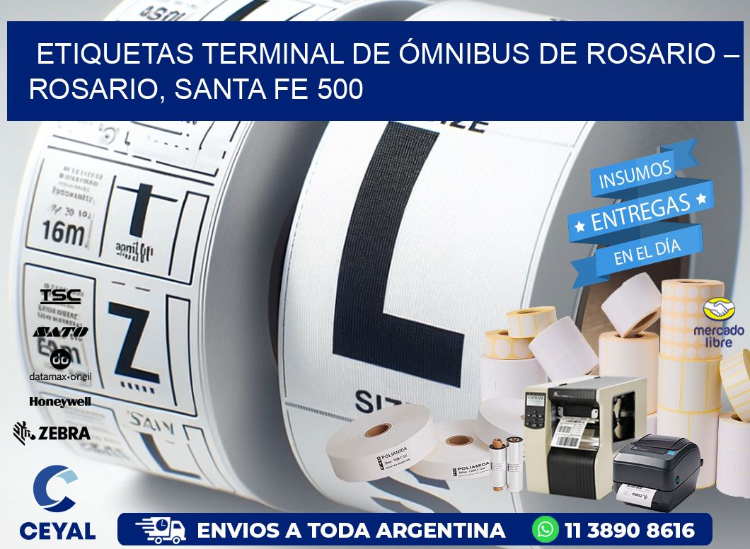 ETIQUETAS TERMINAL DE ÓMNIBUS DE ROSARIO – ROSARIO, SANTA FE 500