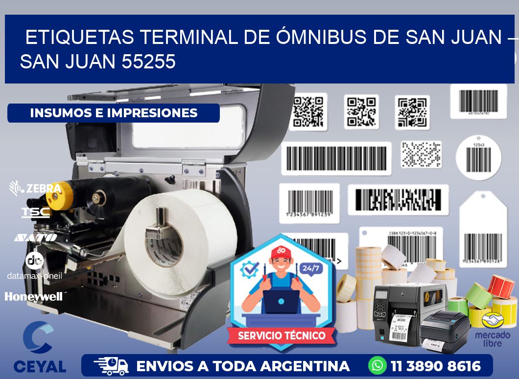 ETIQUETAS TERMINAL DE ÓMNIBUS DE SAN JUAN – SAN JUAN 55255