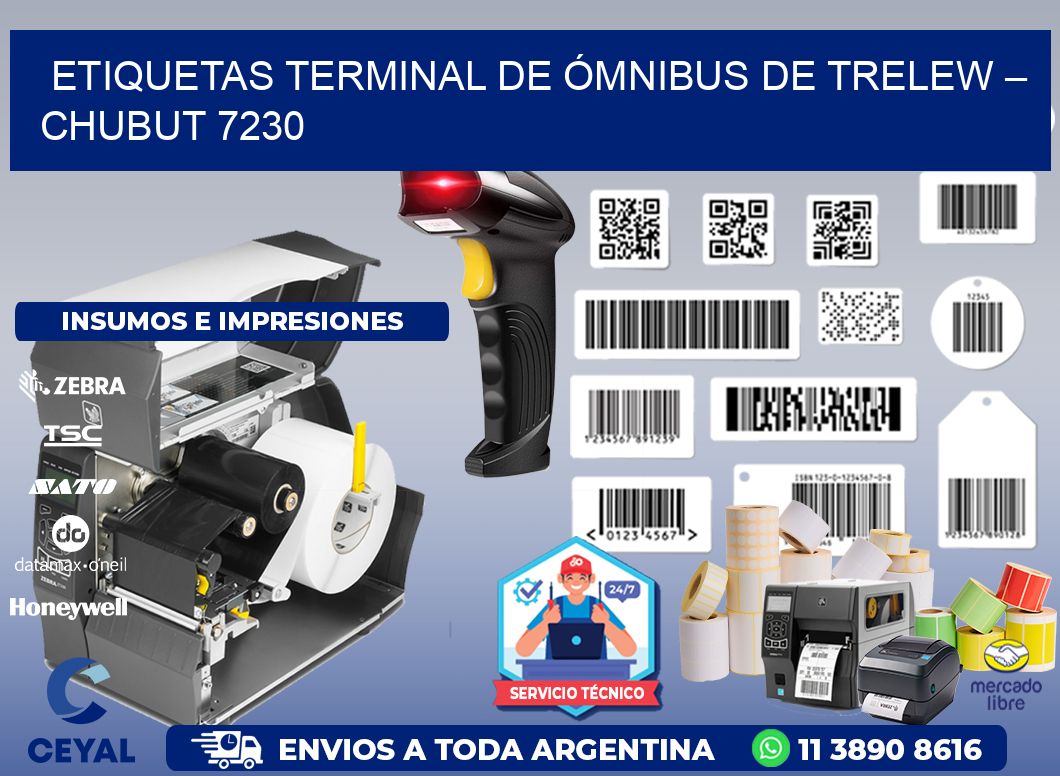 ETIQUETAS TERMINAL DE ÓMNIBUS DE TRELEW – CHUBUT 7230