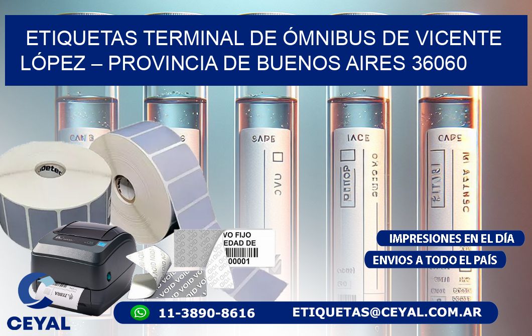 ETIQUETAS TERMINAL DE ÓMNIBUS DE VICENTE LÓPEZ – PROVINCIA DE BUENOS AIRES 36060