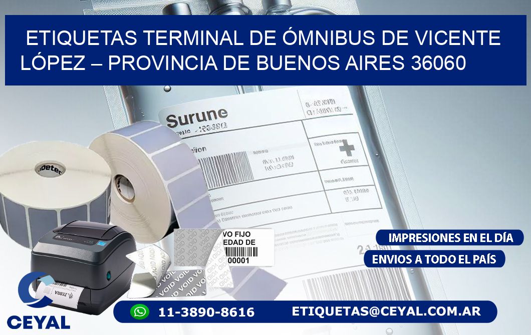 ETIQUETAS TERMINAL DE ÓMNIBUS DE VICENTE LÓPEZ – PROVINCIA DE BUENOS AIRES 36060