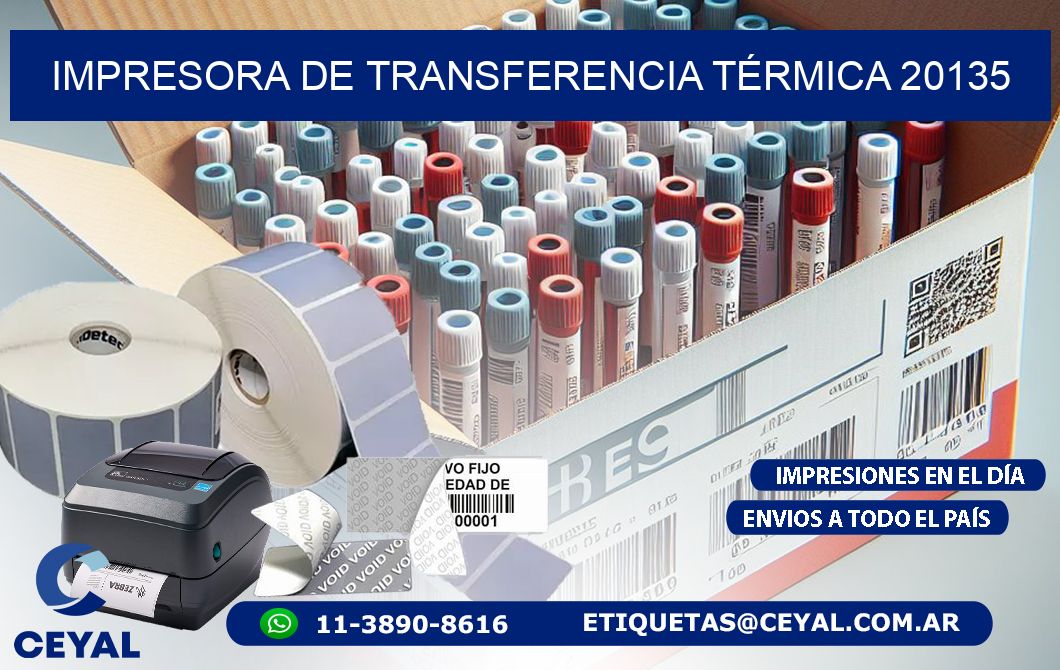 IMPRESORA DE TRANSFERENCIA TÉRMICA 20135