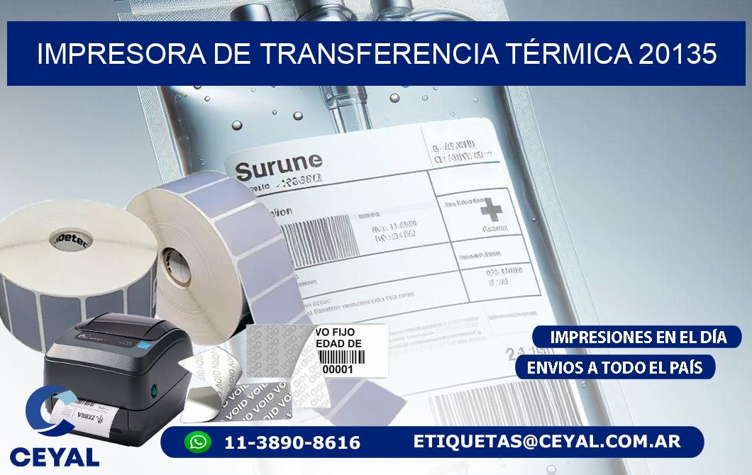 IMPRESORA DE TRANSFERENCIA TÉRMICA 20135