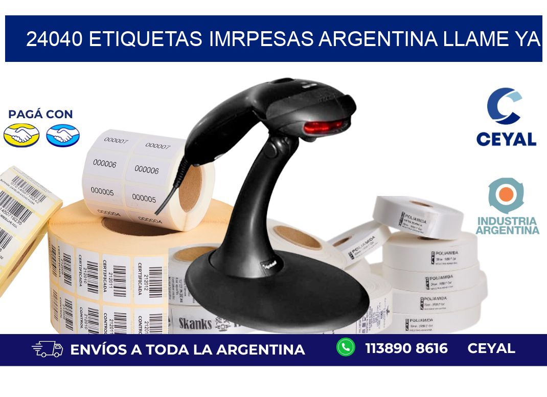 24040 etiquetas imrpesas argentina LLAME YA!
