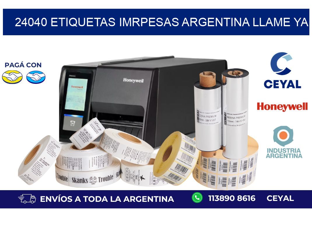 24040 etiquetas imrpesas argentina LLAME YA!