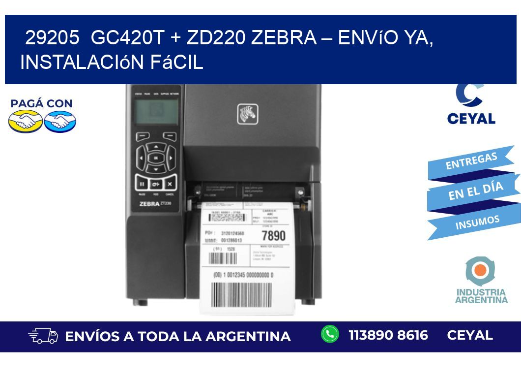 29205 GC420T + ZD220 Zebra – Envío Ya, Instalación Fácil