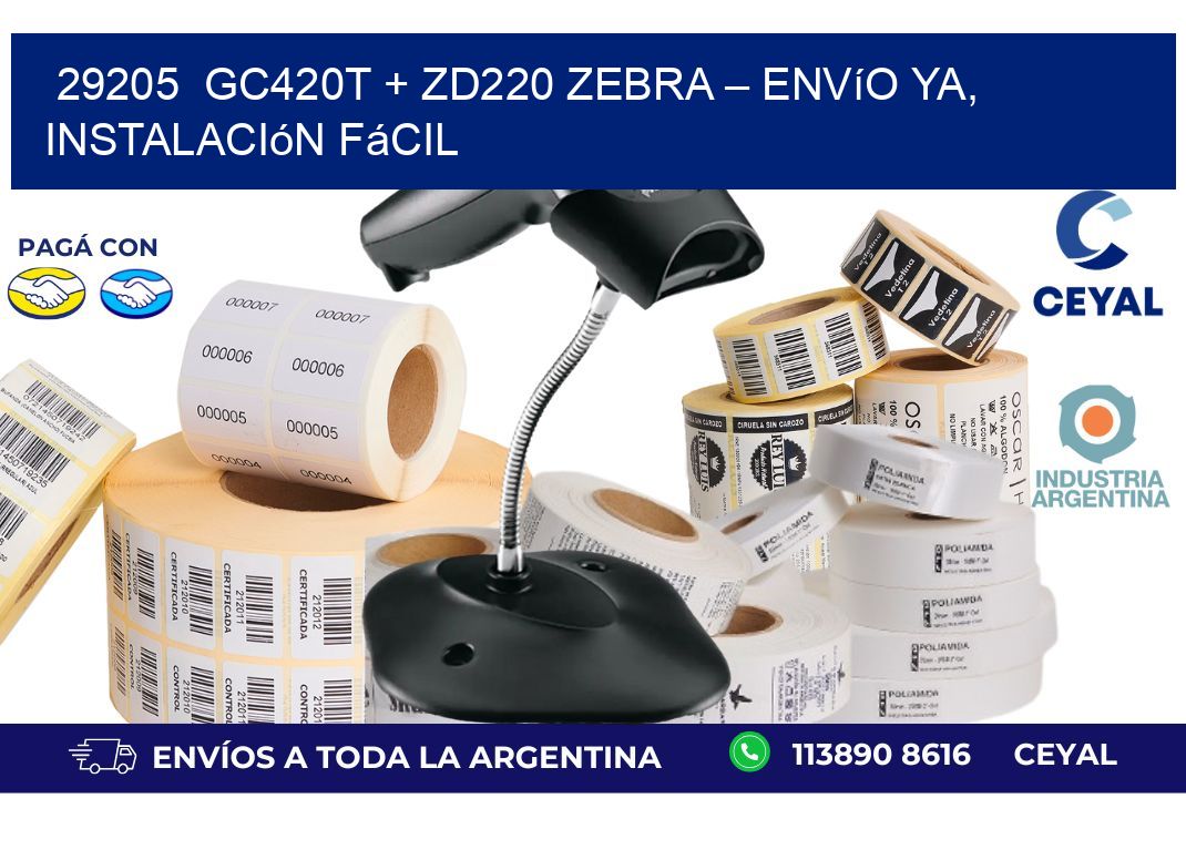 29205  GC420T + ZD220 Zebra – Envío Ya, Instalación Fácil