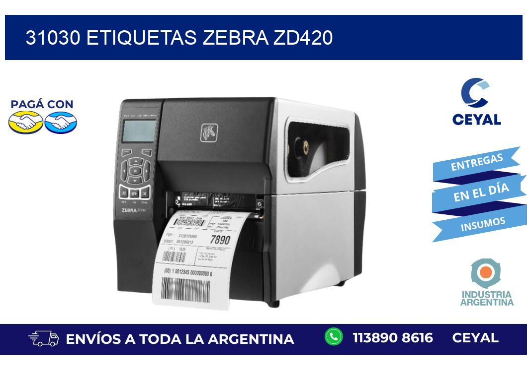 31030 ETIQUETAS ZEBRA ZD420