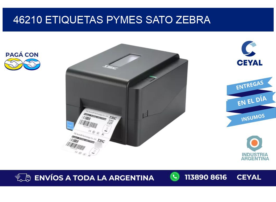 46210 ETIQUETAS PYMES SATO ZEBRA