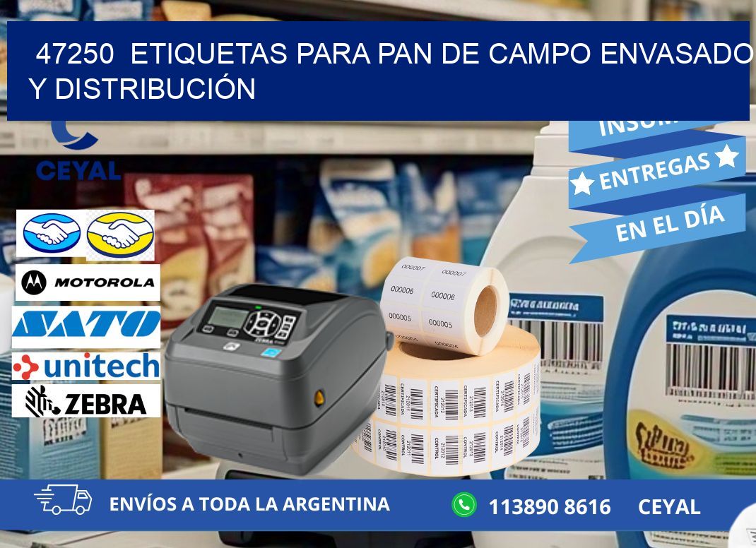 47250  ETIQUETAS PARA PAN DE CAMPO ENVASADO Y DISTRIBUCIÓN