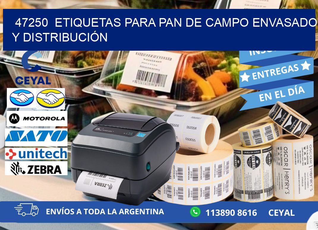 47250  ETIQUETAS PARA PAN DE CAMPO ENVASADO Y DISTRIBUCIÓN