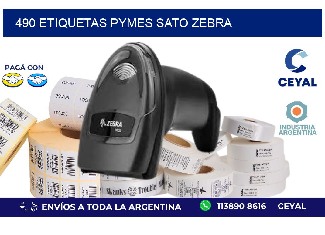 490 ETIQUETAS PYMES SATO ZEBRA
