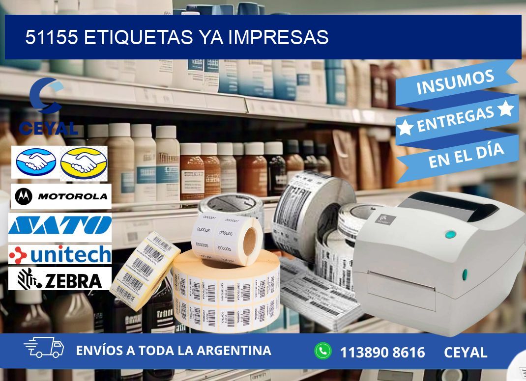 51155 ETIQUETAS YA IMPRESAS