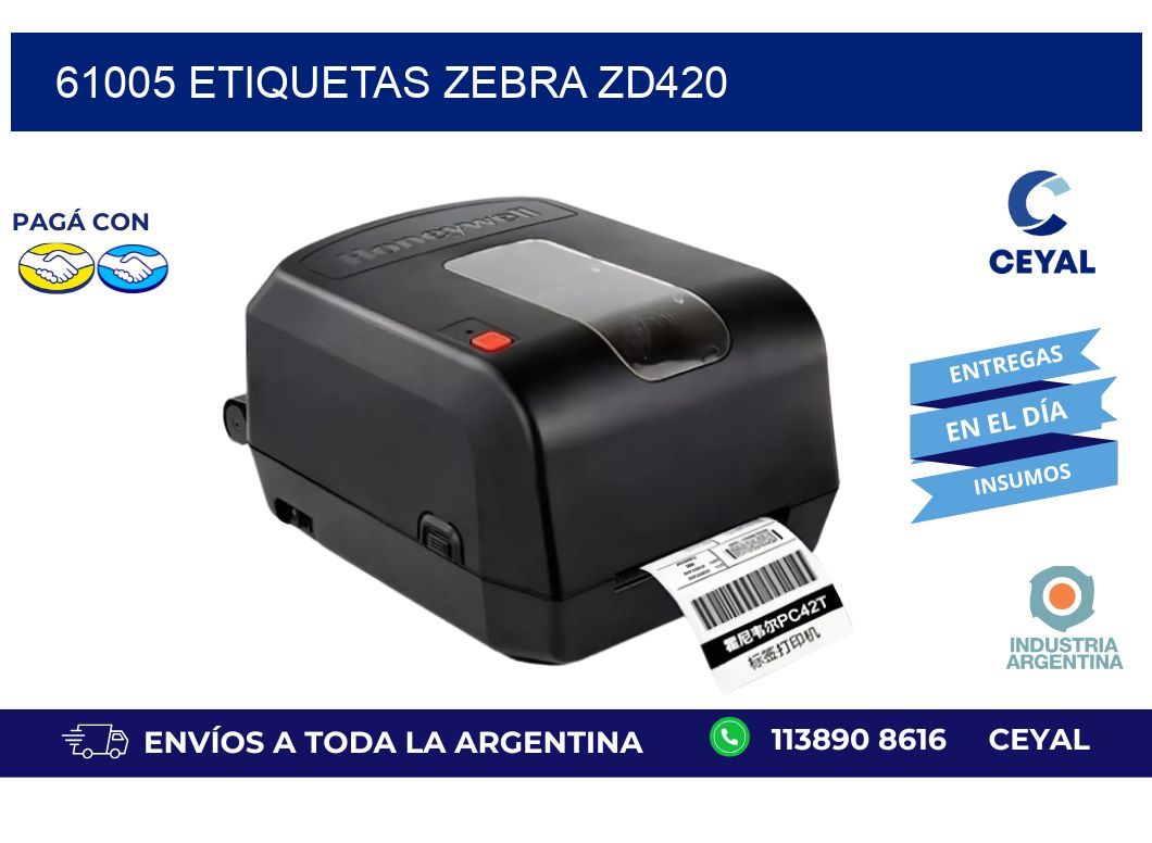 61005 ETIQUETAS ZEBRA ZD420