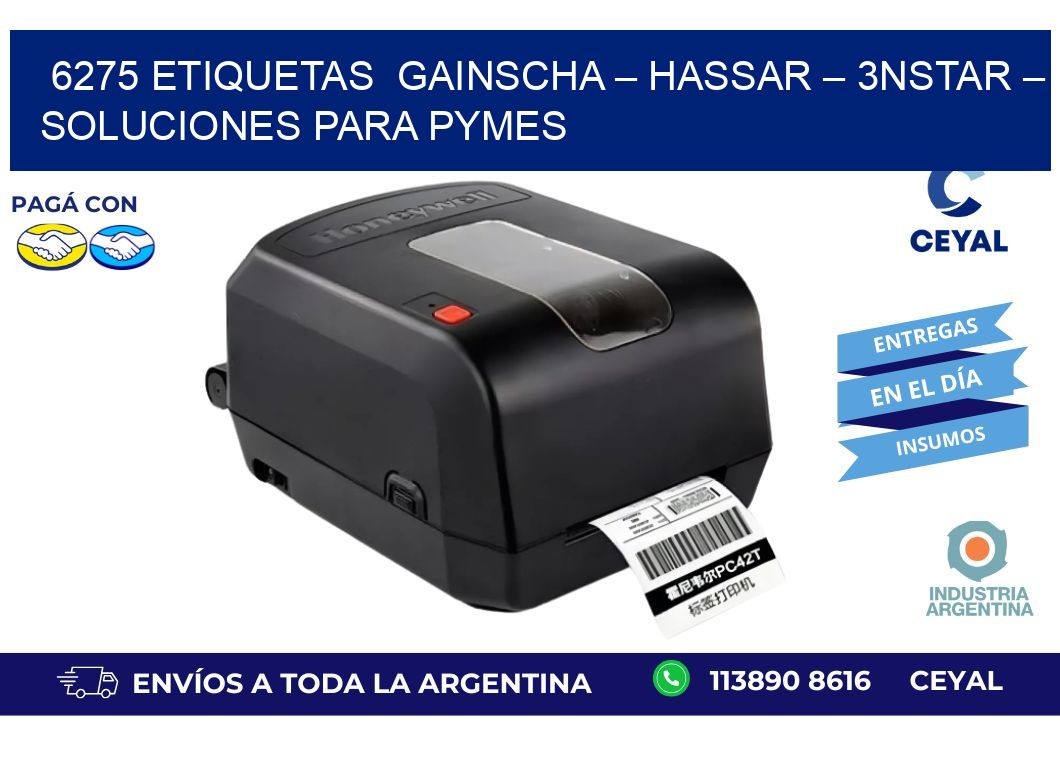 6275 etiquetas Gainscha – Hassar – 3nStar – Soluciones para PyMEs