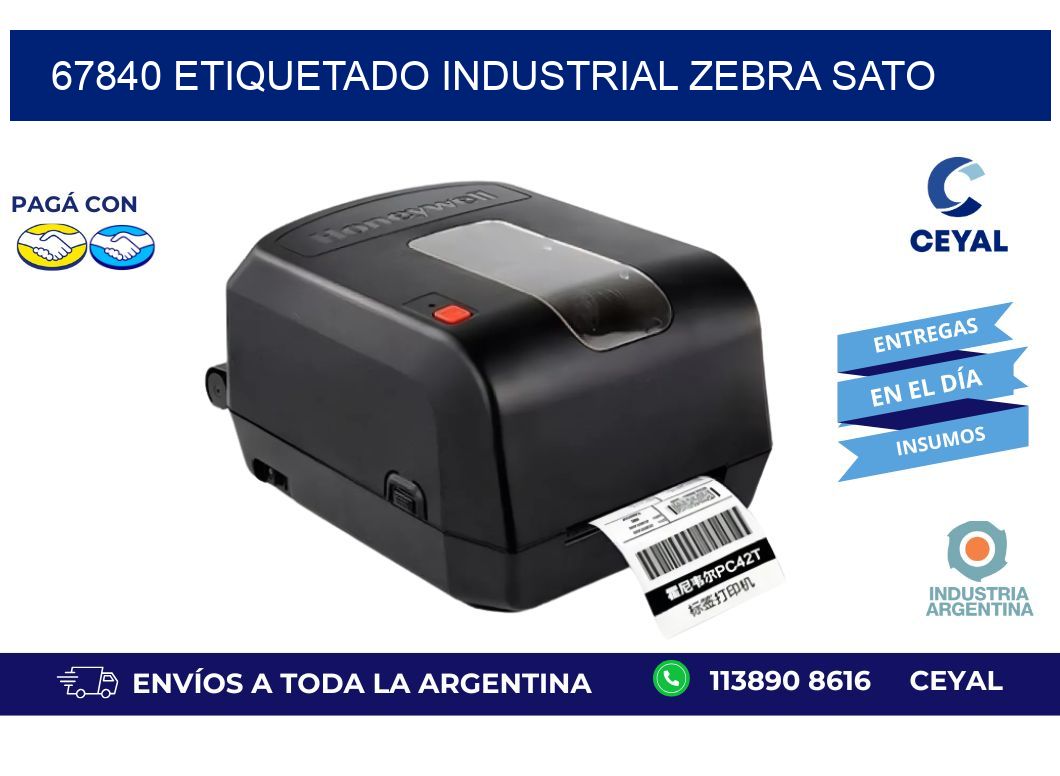 67840 ETIQUETADO INDUSTRIAL ZEBRA SATO
