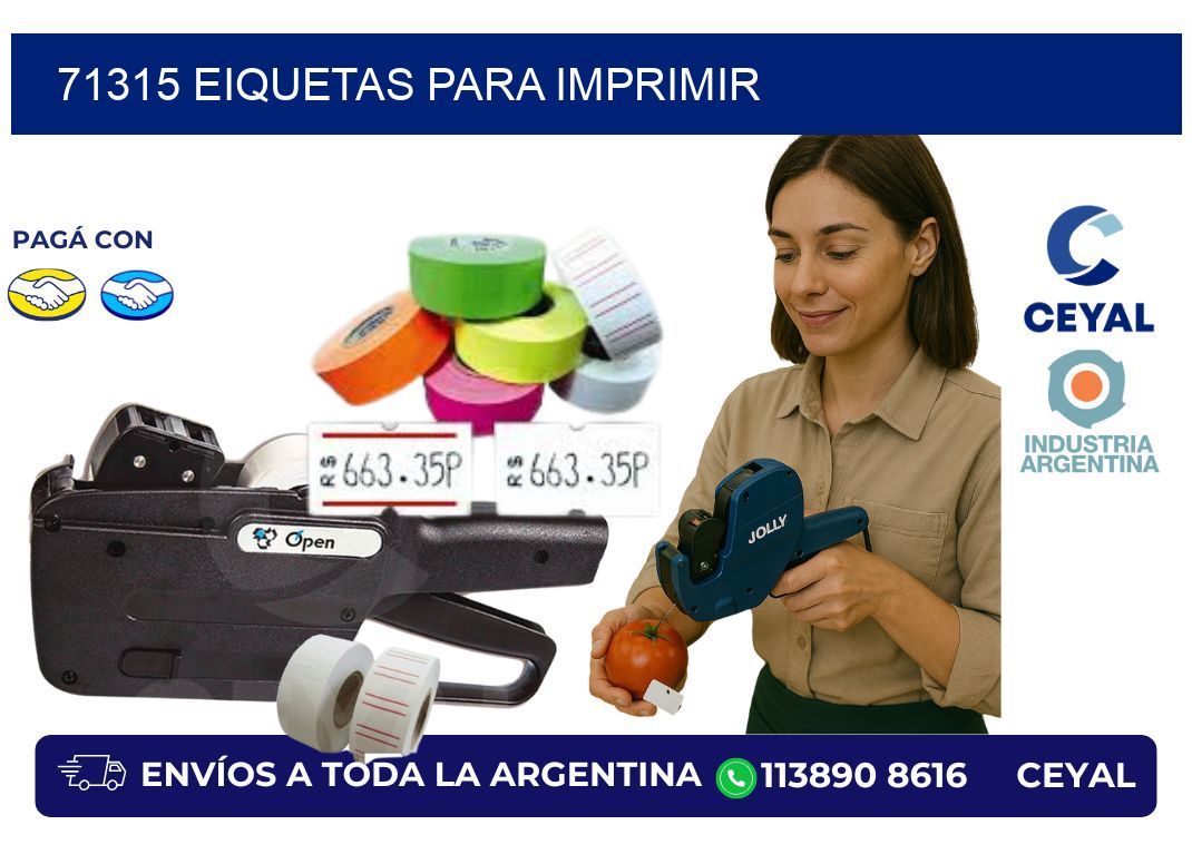71315 EIQUETAS PARA IMPRIMIR