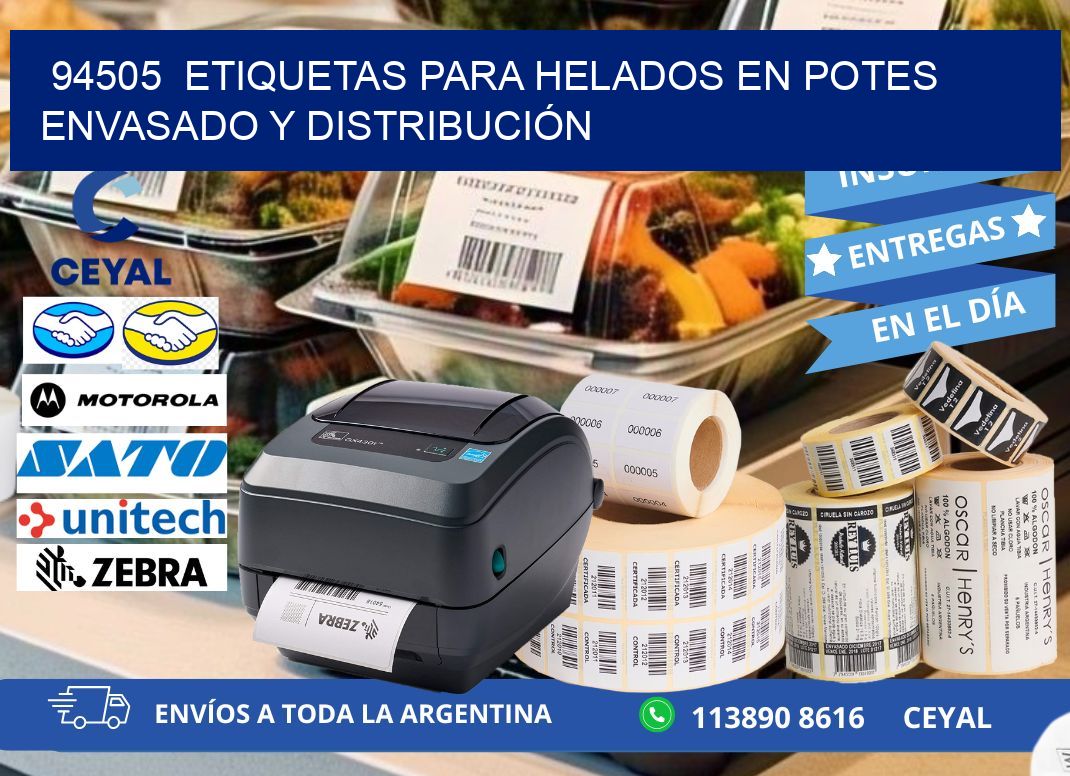 94505 ETIQUETAS PARA HELADOS EN POTES ENVASADO Y DISTRIBUCIÓN