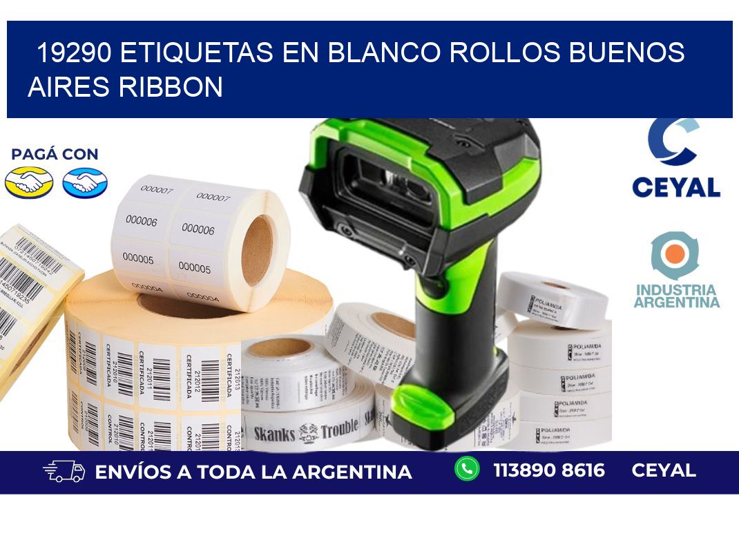 19290 ETIQUETAS EN BLANCO ROLLOS BUENOS AIRES RIBBON