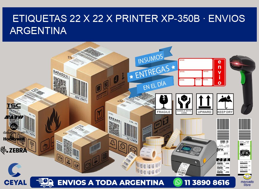 ETIQUETAS 22 x 22 X PRINTER XP-350B · ENVIOS ARGENTINA