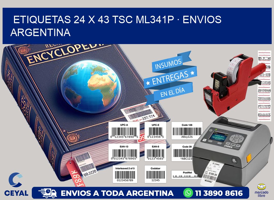 ETIQUETAS 24 x 43 TSC ML341P · ENVIOS ARGENTINA