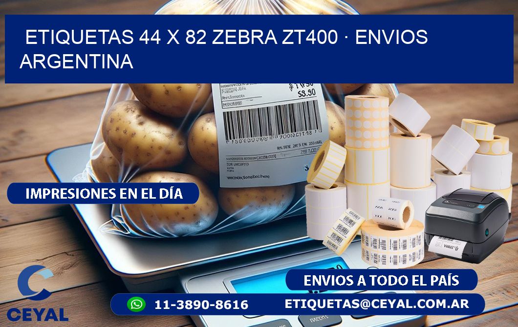 ETIQUETAS 44 x 82 ZEBRA ZT400 · ENVIOS ARGENTINA