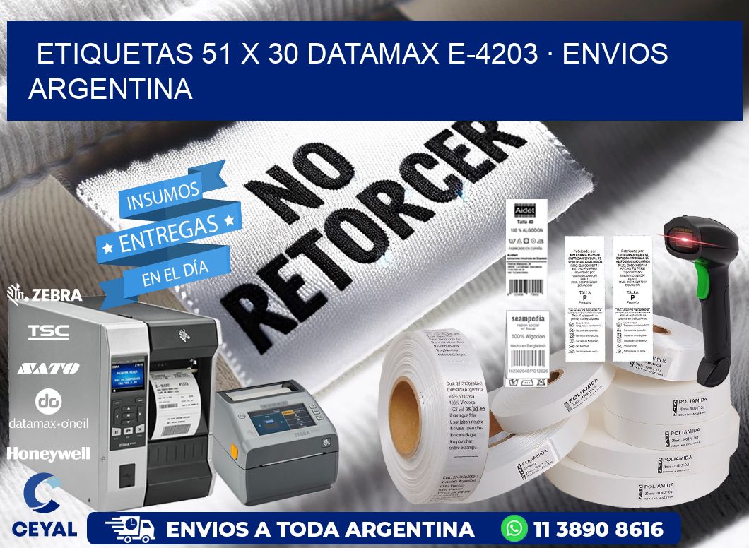 ETIQUETAS 51 x 30 DATAMAX E-4203 · ENVIOS ARGENTINA