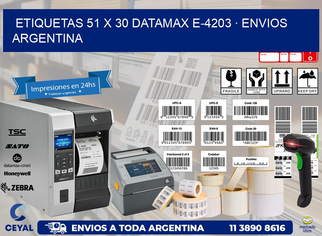 ETIQUETAS 51 x 30 DATAMAX E-4203 · ENVIOS ARGENTINA