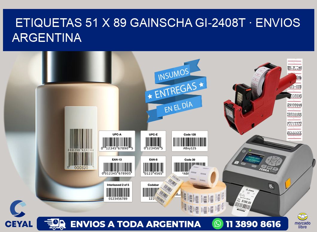ETIQUETAS 51 x 89 GAINSCHA GI-2408T · ENVIOS ARGENTINA