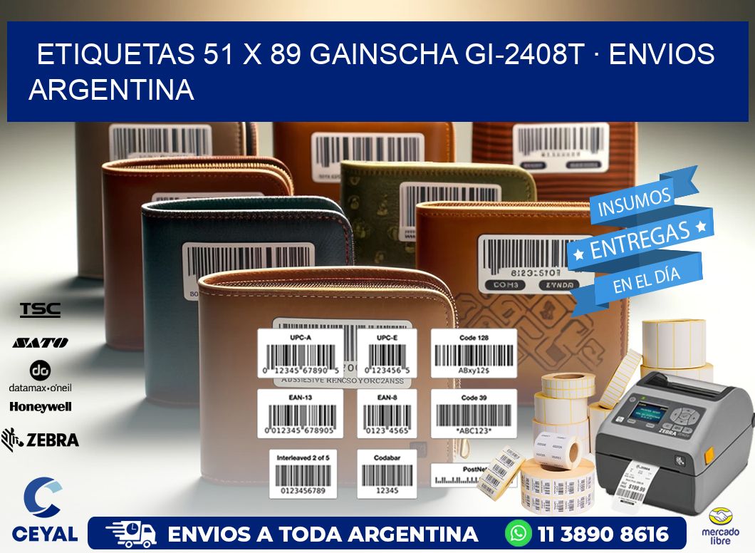 ETIQUETAS 51 x 89 GAINSCHA GI-2408T · ENVIOS ARGENTINA