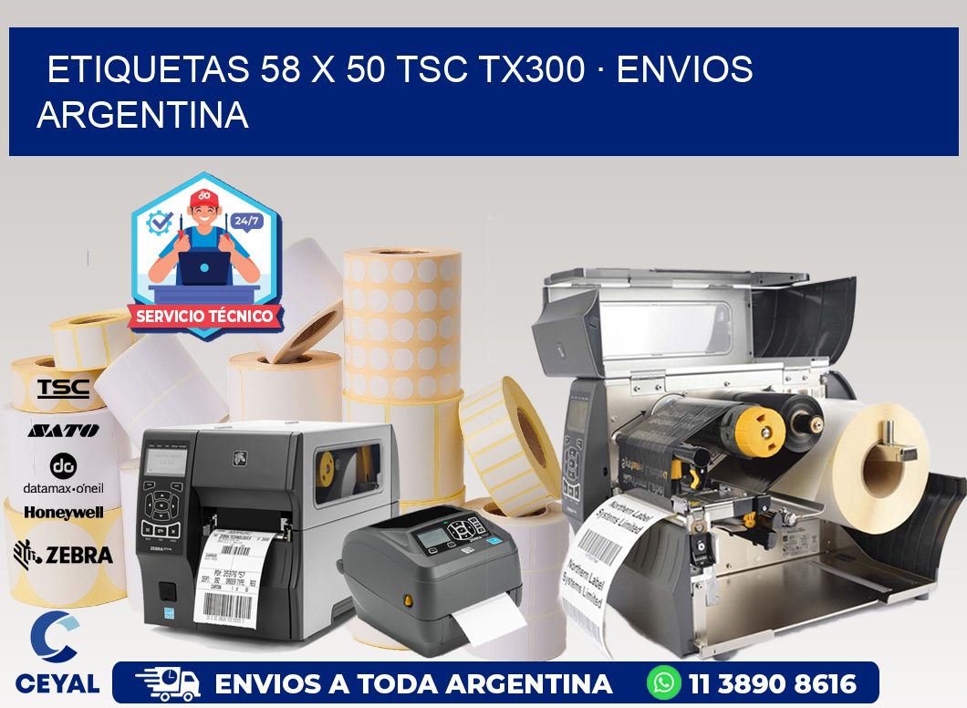 ETIQUETAS 58 x 50 TSC TX300 · ENVIOS ARGENTINA